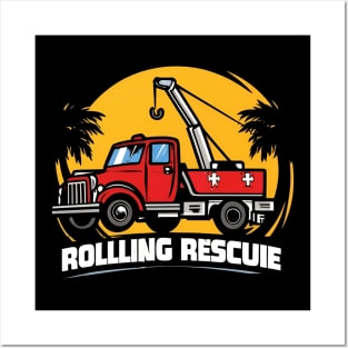 Tow Truck Rolling Rescue Posters and Art